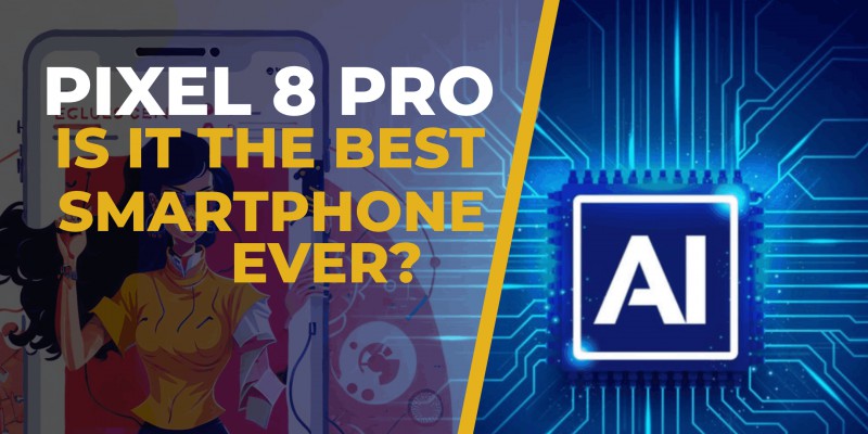 Unveiling The Pixel 8 Pro: Google's Next Level Smartphone Experience Where To Purchase The Phone