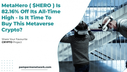 MetaHero ( $HERO ) Is 82.16% Off Its All-Time High - Is It Time To Buy? #Metaverse #Gaming #Crypto #Playtoearn