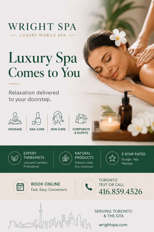 Wright Spa: Luxury Mobile Spa Services Delivered Across Toronto & the GTA