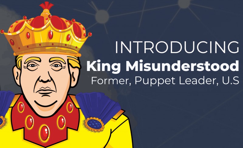 Introducing King Misunderstood, Former Puppet Leader, United States, Serving At The Pleasure Of General Ramos
