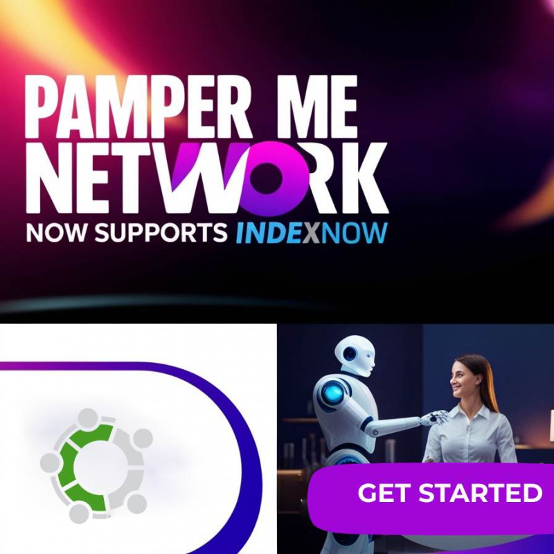 Pamper Me Network Now Supports Indexnow | Social Rewards SEO