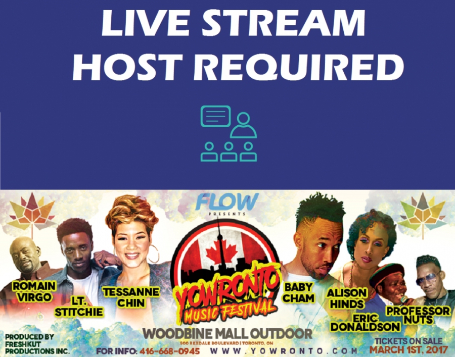 Do You Have What It Takes To Host A Live Flow @yowronto Music Festival Peeks Broadcast? Submit Your Bio @matrixthinker
