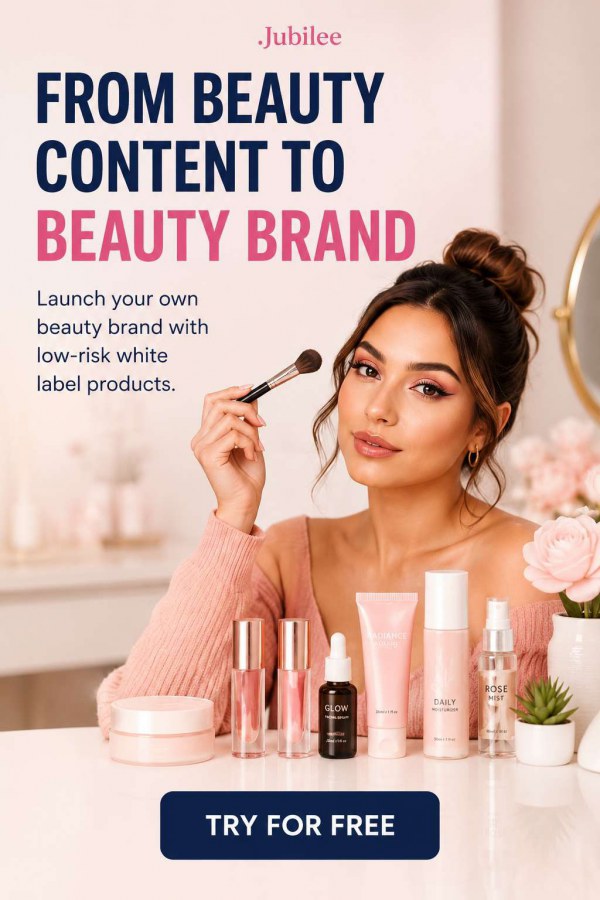 From Beauty Content To Beauty Brand: How Jubilee Helps Creators Turn Influence Into Products