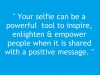 Changing The World By Inspiring People To Share Positive Messages Online