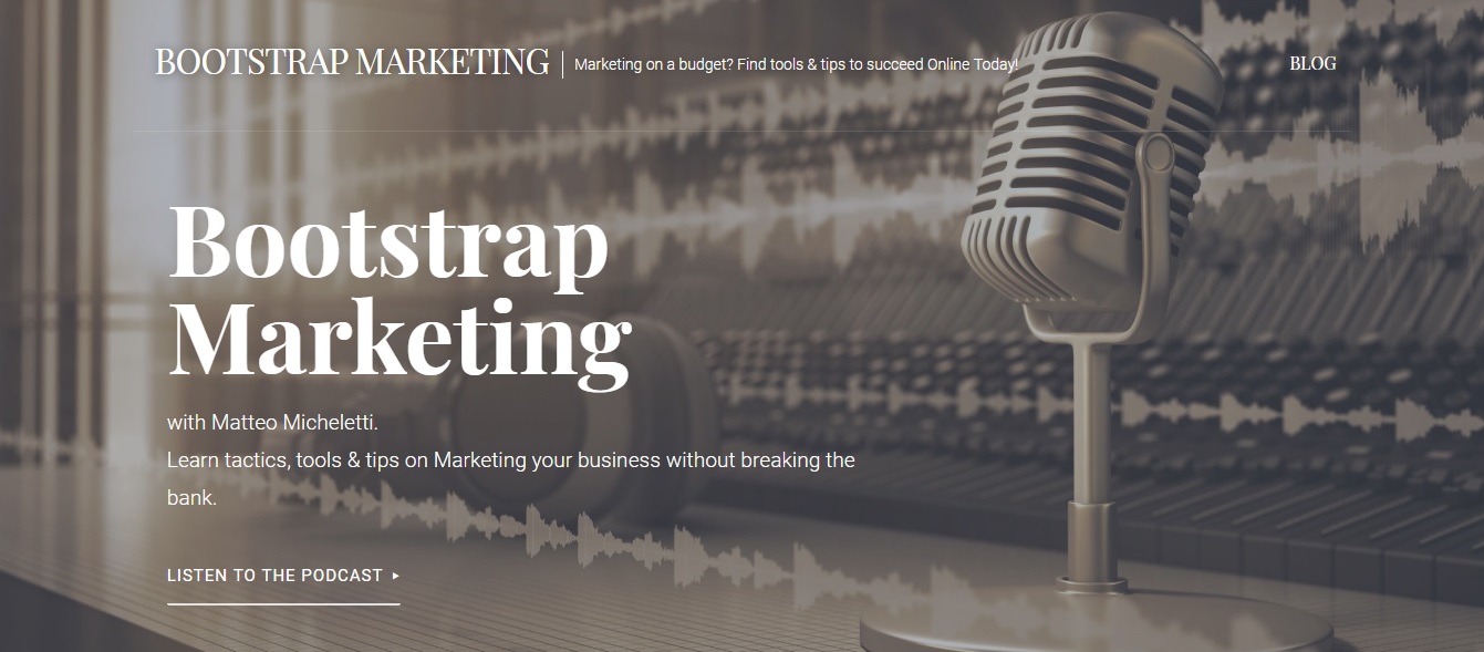 Bootstrap Marketing Podcast With Matteo Micheletti @bootstrap Marketing Podcast #podcast #businesspodcasts