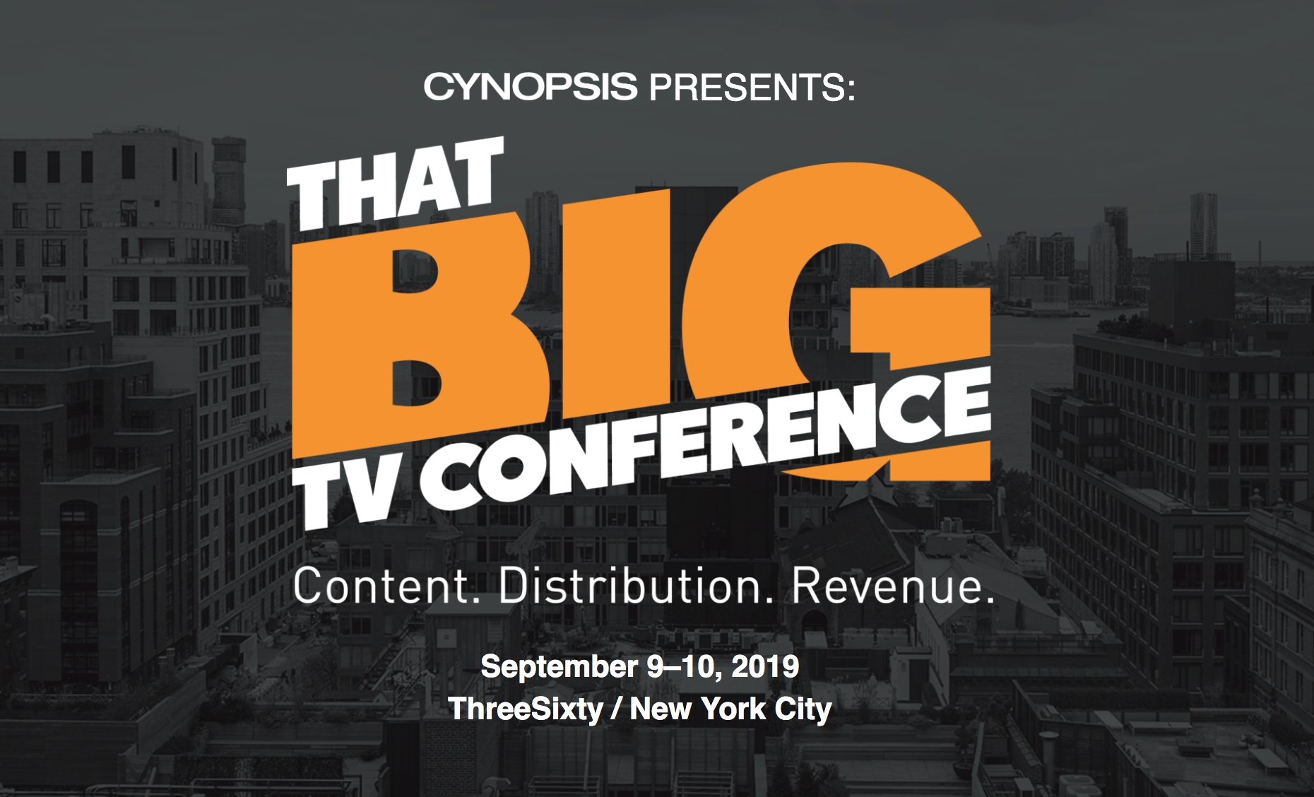 Cynopsis Announces That Big Tv Conference Focused On Content, Distribution & Revenue @matrixthinker