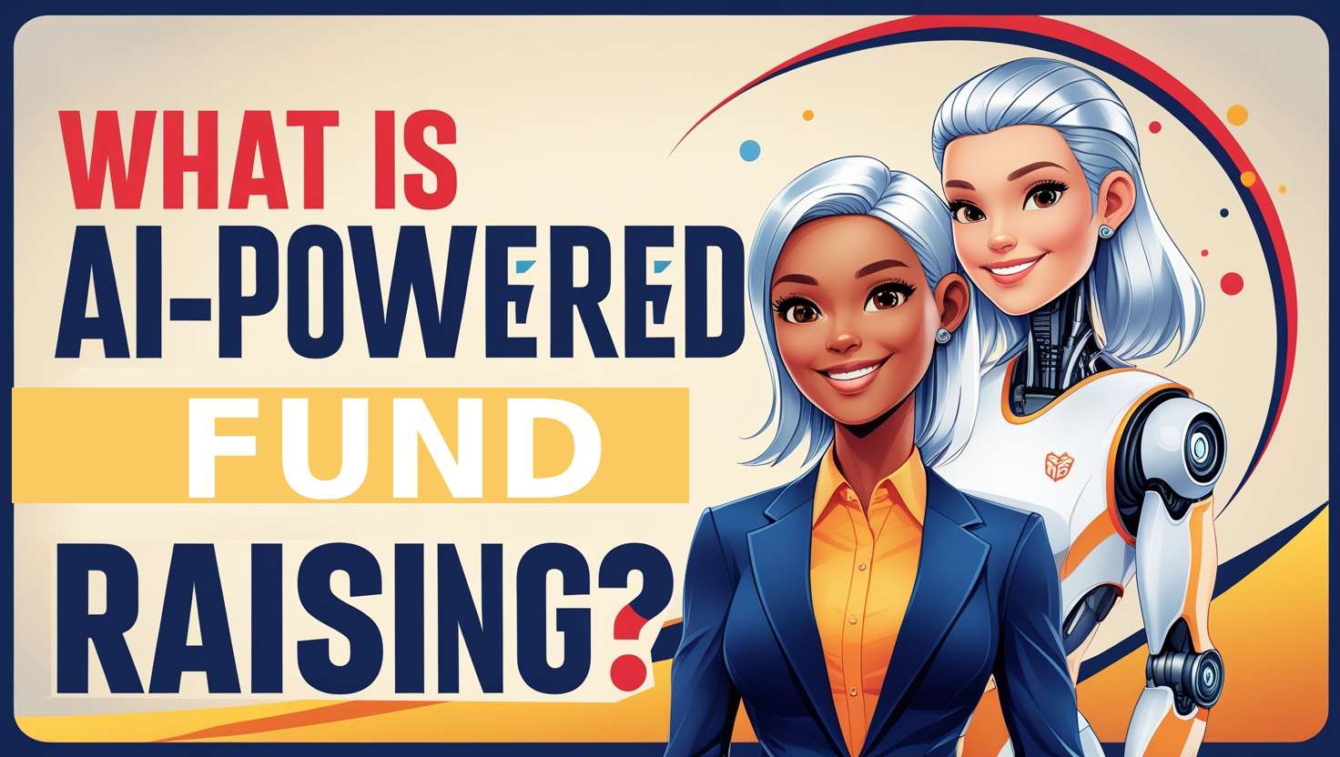 AI-Powered Fundraising: Revolutionizing Nonprofit Revenue Streams