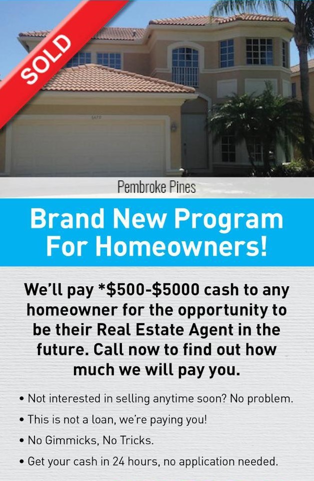 Brand New Program For Florida Homeowners! Mv Realty Will Pay You $500 $5,000 For The Right To Be Your #realestateagent In The Future #sellhome