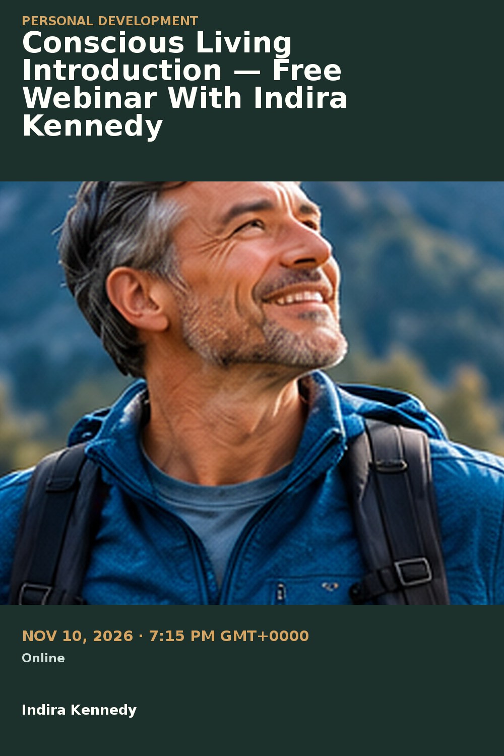 Conscious Living Introduction — Free Webinar With Indira Kennedy