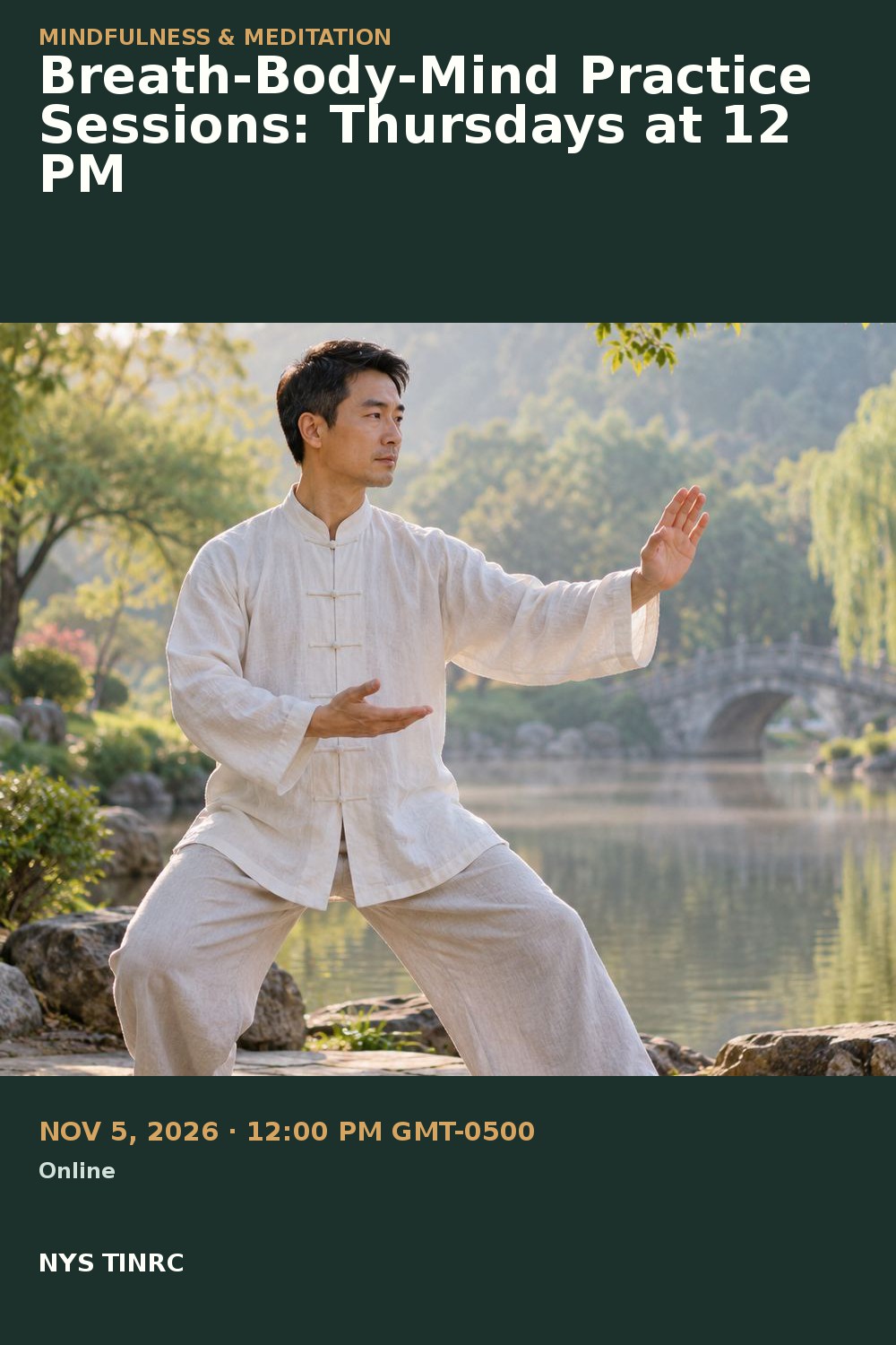 Breath-Body-Mind Practice Sessions: Thursdays at 12 PM